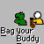 Pixelated green dinosaur and yellow figure holding brown bag with white ball, text "Bag Your Buddy" below each arrangement.