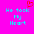 A static pixel art image with a bright pink background, cyan text reading "He took My Heart," and a red heart symbol above the left side of the text.
