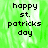 Green background with pixelated text reading 'happy st. patricks day' in black, displayed across four with one showing a gray area