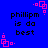Blue background with repeated black text 'phillipm is da best' and pink square corner decorations.