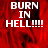 Red background with white text reading "BURN IN HELL!!!!!" in pixelated font, divided into four quadrants with one gray