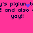 Pixelated text on bright pink background with blue heart and star animations, repeating 'y's pigiun ty's pigiun' and 'and also ! and also yai!!'