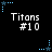 Pixelated text 'Titans #10' appears in white on black background with blue star-shaped corner elements.