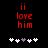 Red pixelated text 'ii love him' on black background with white and gray heart symbols below, two identical frames showing static content.