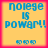 Four identical pixelated display "nolege is power!" text with blue icons below, set against a yellow background and pink border
