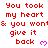 Red pixelated text repeats 'You took my heart & you won't give it back' with pink hearts on white background, partially cropped at bottom right.
