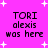 Pixelated text on a bright pink background with white star shapes, showing 'TORI alexis was here' in four identical quadrants.