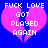 Pixelated blue background with two pink broken hearts, each containing white text reading FUCK LOVE GOT PLAYED AGAIN.