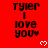 Red background with repeated black text 'Tyler I love you' and white heart symbols in a