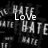 Black background with repeated 'HATE' text in white, featuring three distinct white text overlays: 'Love', 'StAnD', and 'OUT' in varying positions.