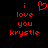 Red pixelated text on black background reads 'i love you krystle' with a heart symbol replacing the word 'love' in one view.