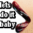 A four- shows a lip with rainbow colors, text "Let's do it baby" and "YEAH!", and a lipstick tube