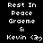 Pixelated text reads "Rest In Peace Graeme & Kevin" with a heart symbol, displayed in a of repeated identical frames on a black background