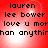 Red background with black text reading 'lauren lee bower love u mor than anythimman anythir' in four identical quadrants.