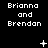 Black background with white pixelated text 'Brianna and Brendan' repeated across three , each containing three identical text blocks