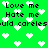Green background with white pixelated hearts and repeated black text reading 'Love me', 'Hate me', 'Would careles' in a pattern