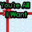 Green text on a light blue background with red ribbon and bows, displaying 'You're All I Want For Christmas Dan Vest <3'