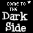 A 5x5 contact sheet of animated frames from a pixel art buddy icon featuring repeated text "COME TO THE Dark Side" and "WE HAVE um JUST JOIN US" with varying star placements, dots, and pink accents on black background.