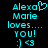 Pixelated cyan text on black background reads 'Alexa Marie loves... you! :) <3' with a heart symbol replacing the letter O in Alexa.