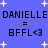 Blue background with white star shapes; repeated text "DANIELLE" and "BFFL<3" in black pixelated font, with equal signs between them.