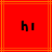Red background with orange lines and black 'hi' text in pixelated font, animated with slight horizontal shift of text