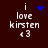 Dark brown background with white pixelated text reading "i love kirsten <3" and a blue pixelated symbol above the "i" that changes across frames.