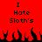 Red background with black pixelated text "I Hate Sloth's" repeated twice above a of black and red flame shapes