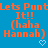 Blue background with repeated orange text "Lets Punt It!! (haha Hannah)" and light blue heart symbols arranged in a pattern