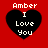Red background with four black heart shapes containing white text reading "Amber I Love You" in pixelated font.