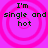 Four identical pixelated text on a pink background with concentric circles, each reading "I'm single and hot" in black block letters