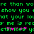 Green pixelated text on black background with pink heart symbols, displaying partial phrases and repeated 'me is rec' segments.