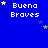 Blue background with repeated 'Buena Braves' text and yellow and blue stars in pixelated style.