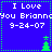 Blue background with white text reading "I Love You Brianne 9-24-07" and green pixelated trees, arranged in a of four identical