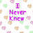Pixelated text reads 'I Never Knew What Love Was Until I Met You <3' over a heart-patterned background with pink, green, and brown hearts.