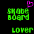 Green pixelated text 'skate board' and 'lover' with a pink heart above, on black background.