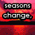 Four- with text overlays: seasons change, just like, your feelings. Each has distinct background imagery