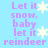Pixelated text and snowflakes on a light blue background with repeated phrases.