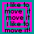 Four identical display repeated text "I like to move it" in black pixelated font on a bright pink background with cyan borders