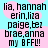 Pixelated text lists names and 'my BFFL!' on a cyan background with pink circular shapes, alternating between two color schemes.