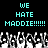 Black background with cyan pixelated text reading "WE HATE MADDIE!!!!!!" repeated twice, below which are grayscale pixelated hands raised in a crowd gesture.