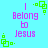 Pixelated text 'I Belong to Jesus' in purple on cyan background with green square-dot corner elements.