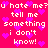 Pixelated pink background with white text repeating 'u hate me? u hate me? tell me something i don't know!' and scattered purple hearts.