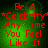 Red text on green background reads "Be A *Celebrity* Any Time You Feel Like It" in four identical with slight pixel variations