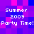 Pixelated text on a purple and pink background reads 'Summer 2009 Party Time! Party Time!' in white block letters