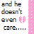 Pixelated text reads 'and he doesn't even care...' with a pink heart symbol on the right, set against white and pink patterned backgrounds.