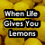 Yellow lemons fill the background; text overlays read "When Life Gives You Lemons" and "Throw 'em Back and Scream" above a person shouting "I WANT THE JONAS BROTHERS!" in yellow text.