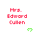 Red text "Mrs. Edward Cullen" with green heart symbols on white background, partially cropped at bottom right.