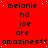 Red background with repeated text elements in black and white, including 'melanie', 'nd', 'joe', 'are', and 'amazinestt' in a pattern