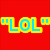 "LOL" in blue and yellow text with quotation marks on red background; "Nick taught it to me" in green and pink text on purple background.