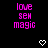 Pixelated text 'love sex magic' in magenta on black background with two white heart outlines below.